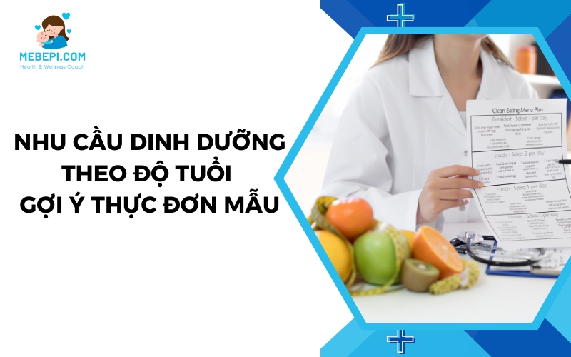 nhu cầu dinh dưỡng theo độ tuổi